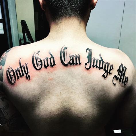 only god can judge me tattoo|142 Carefree “Only God Can Judge Me” Tattoos To ...